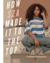 HOW SZA MADE IT ТО THE ТОР5