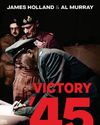 VICTORY '45