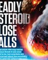 DEADLY ASTEROID CLOSE CALLS DEADLY ASTEROID CLOSE CALLS