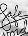 Safe Word Safe Word