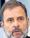 बैंकिंग क्षेत्र संकट में धकेला : राहुल11