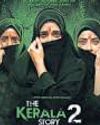 HC reserves verdict in appeal against stay of 'Kerala Story 2' HC reserves verdict in appeal against stay of 'Kerala Story 2'2