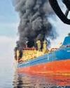 Tanker with 15 Indian crew attacked, all safe Tanker with 15 Indian crew attacked, all safe10