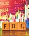 A new wave of FDI could help the country stare down uncertainty A new wave of FDI could help the country stare down uncertainty47