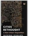 Cities Rethought by Gautam Bhan