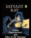 Ghosts, Supernatural and Tales of the Uncanny14