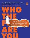 Who the F?ck Are You? By Harinder Singh Pelia49