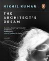 The Architect's Dream by Nikhil Kumar34