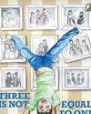 Three Is Not Equal to One by Roopal Kewaliya46