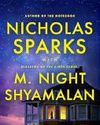 Remain by Nicholas Sparks and M. Night Shyamalan25
