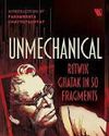Unmechanical48