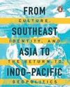 ASEAN in the Indo-Pacific ASEAN in the Indo-Pacific33