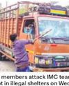 IMC team removing illegal enclosures attacked; 3 employees injured