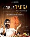 Le Méridien Gurgaon presents 'Pind Da Tadka'