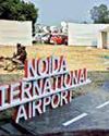 Noida Airport project delayed; daily ₹10L penalty imposed Noida Airport project delayed; daily ₹10L penalty imposed12