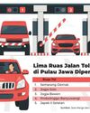 Konstruksi Lima Ruas Tol di Jawa Dipercepat7