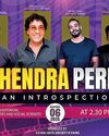 Mahendra Perera: An Introspection Mahendra Perera: An Introspection11