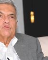 NOT A TIME TO PLAY ADVERSARIAL POLITICS– RANIL WICKREMESINGHE