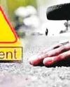 तेज रफ्तार अज्ञात वाहन की टक्कर से बाइक सवार एक की मौत21