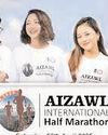 Aizawl to host International Half Marathon on April 26 Aizawl to host International Half Marathon on April 26