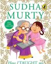 Sudha Murty's 'How I Taught My Grandmother to Read' to be adapted into play9