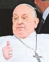 'Pope was twice close to death' 'Pope was twice close to death'42