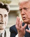 Even Orwell's Big Brother would be mortified by Trump Even Orwell's Big Brother would be mortified by Trump