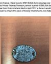 When I saw the army number on the tag I knew... long lost World War One disc discovered in France belonged to my hero soldier uncle18