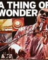 A THING OF WONDER A THING OF WONDER