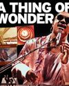 A THING OF WONDER A THING OF WONDER