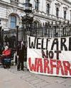 'Welfare not warfare' say protesters 'Welfare not warfare' say protesters