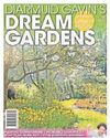 DIARMUID GAVIN'S DREAM GARDENS DIARMUID GAVIN'S DREAM GARDENS