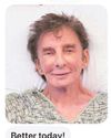 MANILOW IS BACK AFTER CANCER DIAGNOSIS Barry's thanks MANILOW IS BACK AFTER CANCER DIAGNOSIS Barry's thanks26