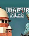 Let Udaipur Files be released: SC on movie on Kanhaiya beheading19