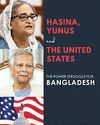 Hasina's fall: US pressure, Indian support, and the military's silent coup