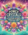 POWER CRYSTALS FOR EVERYDAY BALANCE & POSITIVE VIBES The Daily Guardian