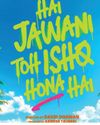 Varun's 'Hai Jawani Toh Ishq Hona Hai' gets new release date50