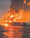 24 Indians safe after fire on oil tanker off Oman coast 24 Indians safe after fire on oil tanker off Oman coast32