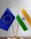 India, EU Looking For Early Harvest Trade Agreement By July: Official India, EU Looking For Early Harvest Trade Agreement By July: Official