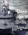 As US Flexes Muscle, China, Russia, Iran Hold Drills15