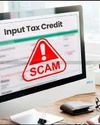 Rs 172 Cr Fake Input Tax Credit Racket Busted39
