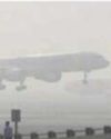 Dense fog disrupts flights at Bagdogra