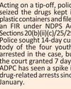 Massive drug haul: Four peddlers arrested8