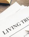 Living Trust's Dos and Don'ts31