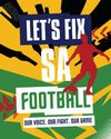 How Sekhukhune, Generation Schools plan to reshape youth football development Cape Argus
