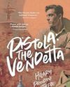 Pistola's Vendetta truly captivates readers worldwide12