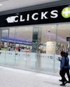 Clicks to open up to 55 new stores despite economic headwinds Clicks to open up to 55 new stores despite economic headwinds