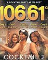 ‘Cocktail 2’ a box office hit35