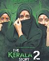 HC reserves verdict in appeal against stay of 'Kerala Story 2'24