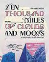 A bounty of new Chinese writing in Ten Thousand Miles Of Clouds And Moons A bounty of new Chinese writing in Ten Thousand Miles Of Clouds And Moons67